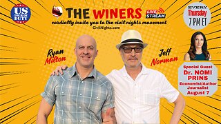 The Winers Ep. 46 (streams live on August 7 at 7 PM ET)