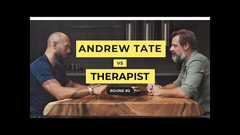 Andrew Tate vs Therapist| TATE CONFIDENCIAL