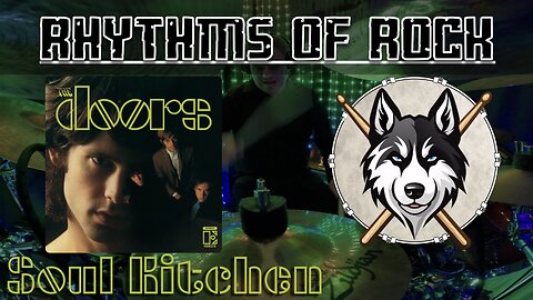 242 The Doors - Soul Kitchen - Drum Cover