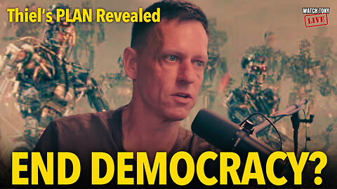 Peter Thiel Just Admitted the Real Plan for American Power | The Tony Michaels Podcast #937