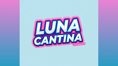 LUNA CANTINA - CONSTRUYENDO ENEL ESPACIO