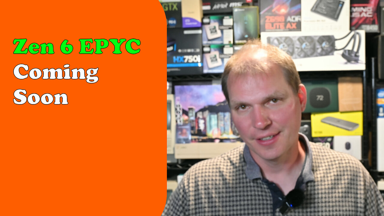 Tech News Roundup | Zen 6 EPYC Coming Soon | Tony Tech Topics