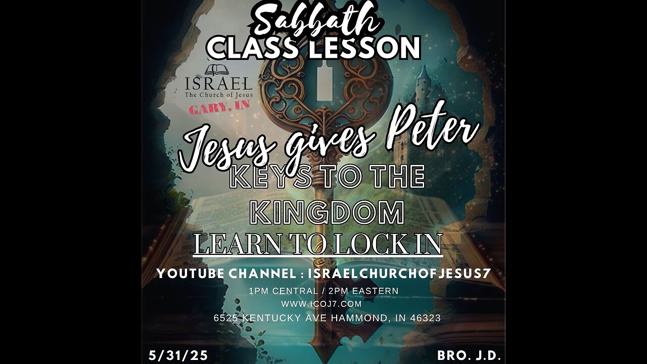 JESUS GAVE PETER KEYS TO THE KINGDOM LEARN TO LOCK IN