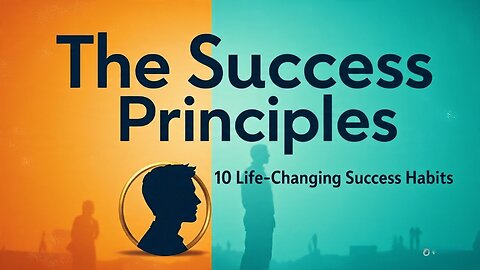 The Success Principles by Jack Canfield | 10 Life-Changing Success Habits