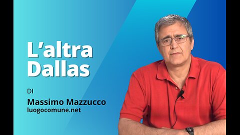 L'altra Dallas - Di Massimo Mazzucco