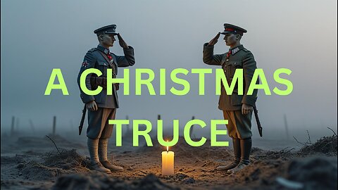 The Christmas Truce – When Enemies Became Brothers for One Night