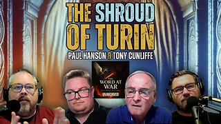 Unveiling The Shroud of Turin | The Burial Cloth of Christ [UNARCHIVED]