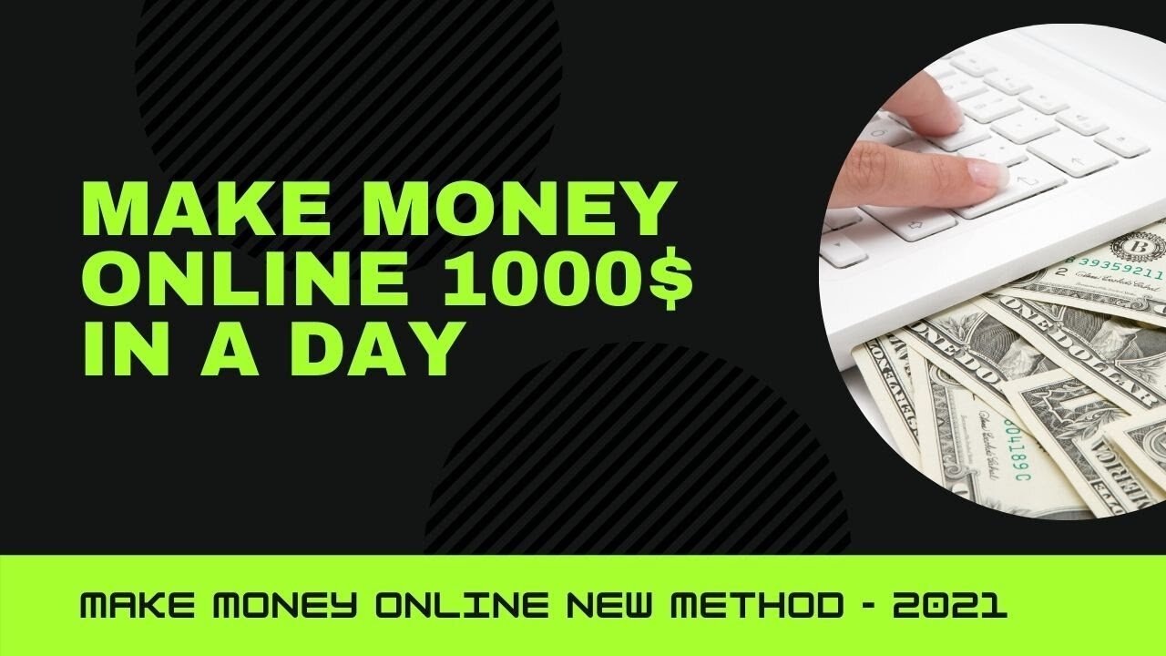 Make Money Online 1000$ in a Day - New Method Make Fast Money Online