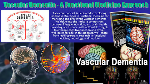 What is Vascular Dementia? How to Use a Functional Medicine Approach