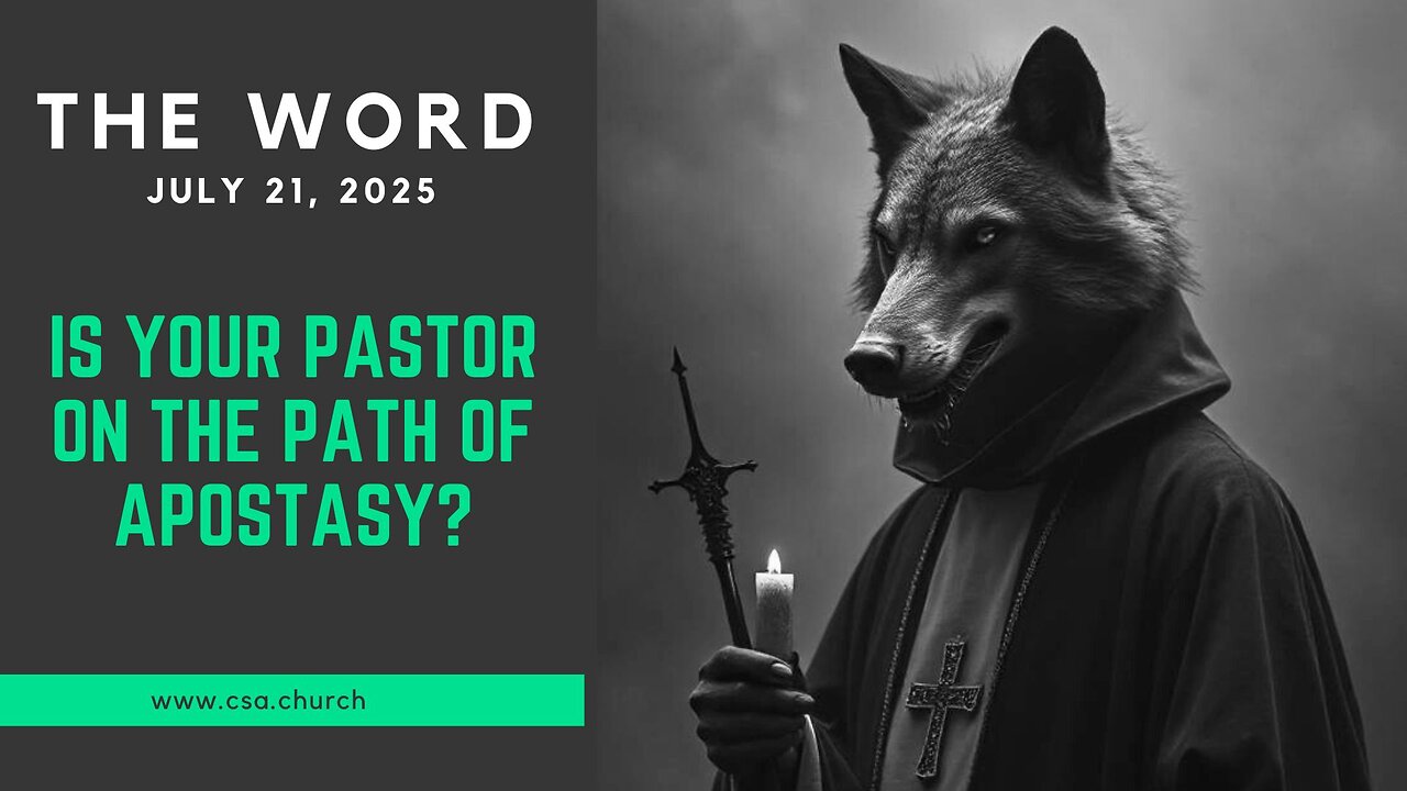 Is Your Pastor On The Path Of Apostasy?