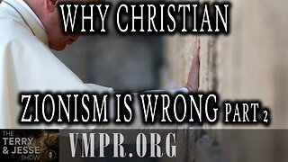 03 Jul 25, Jesus 911: Why Christian Zionism Is Wrong, Part 2