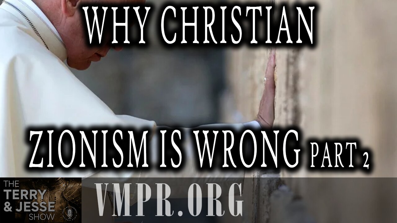 03 Jul 25, Jesus 911: Why Christian Zionism Is Wrong, Part 2