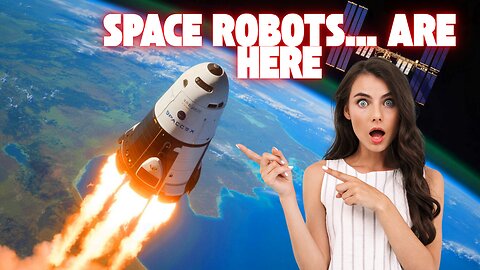 SpaceX Just Returned Advanced Robots From Space… And It’s Terrifying