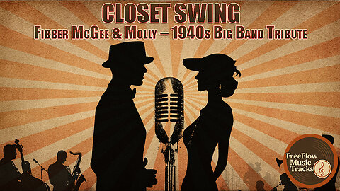Fibber’s Closet Swing (Educational Big Band Tribute to Fibber McGee & Molly)