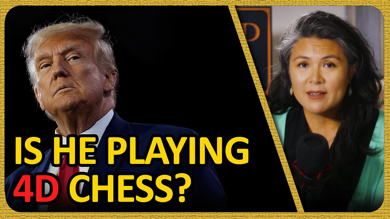 Is Trump Playing 4D Chess? | FORWARD BOLDLY