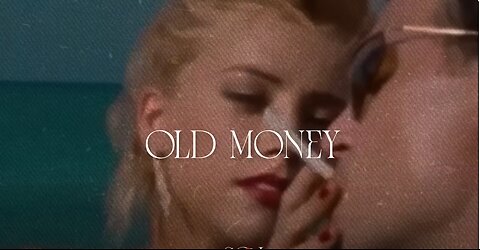 Old Money - Old Money songs Playlist - Part 2