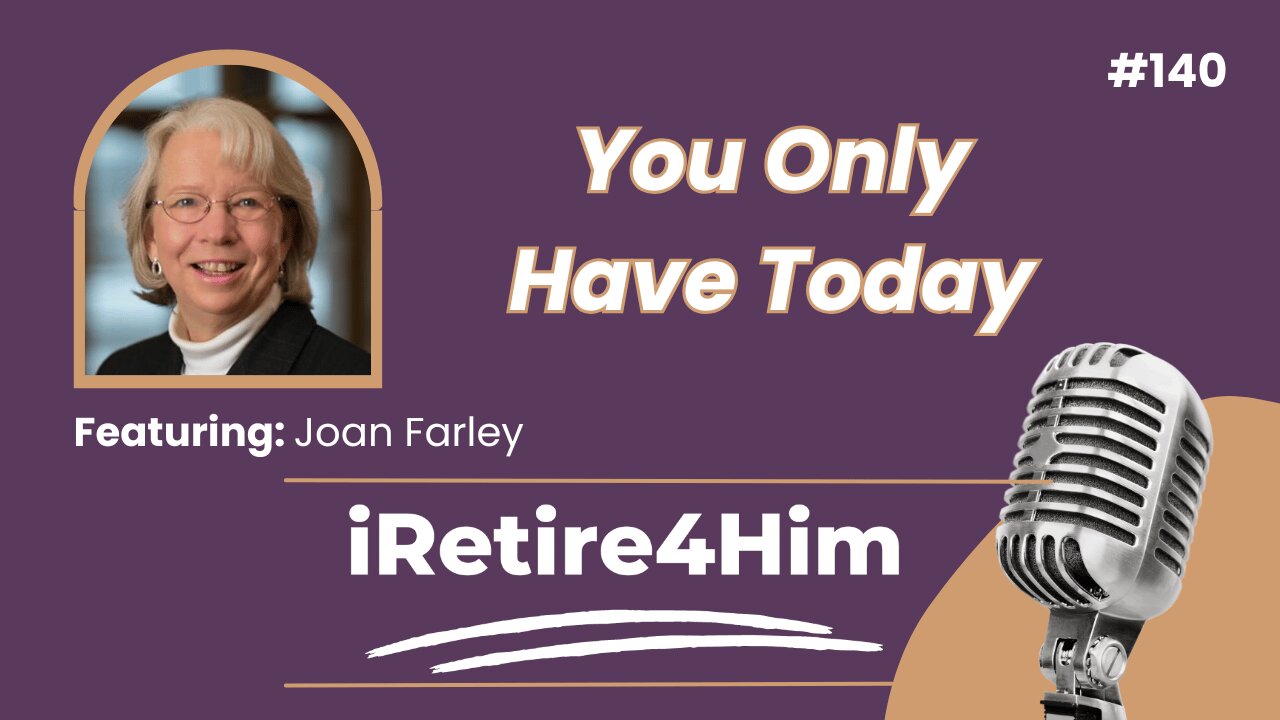 140: You Only Have Today