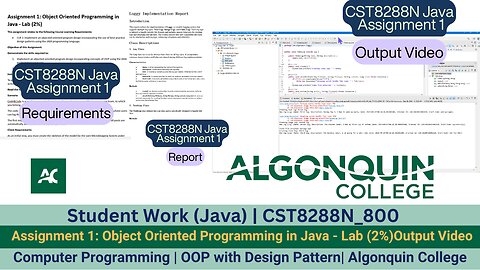 Student Work(Java)| 24F_CST8288N_800 OOP with Design Patterns Assignment 1 Output Video | Algonquin