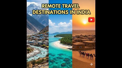 Remote Travel Destinations in India HD 2024 #remoteplaces #traveldestination #travelplans
