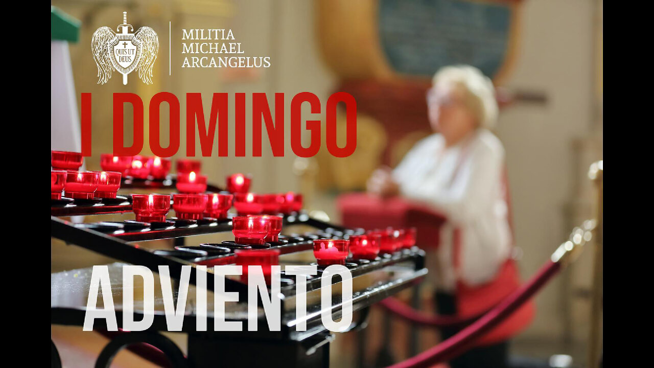 PRIMER DOMINGO DE ADVIENTO