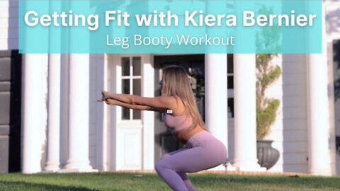 Leg Booty Workout Getting Fit with fitness model Kiera Bernier