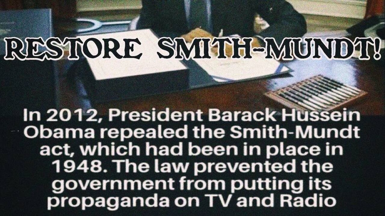 Restore Smith Mundt!