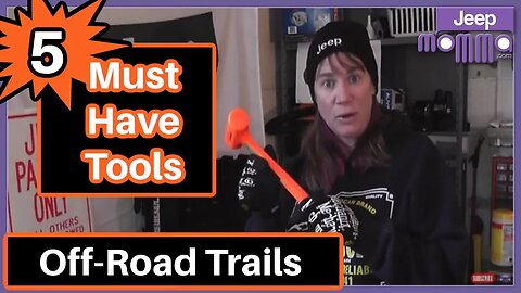 Top 5 Trail Tools Every Jeep Wrangler Owner Should Carry Off-Road