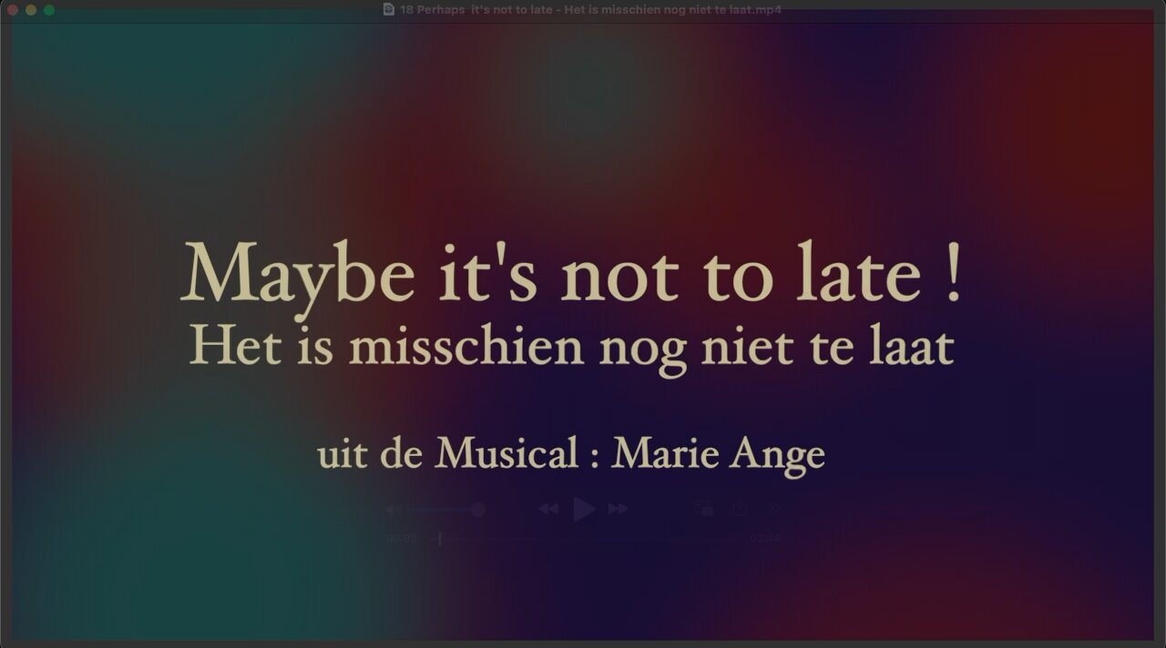 Perhaps it's not to late - Indigosong - Nederl.ot