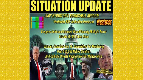 SITUATION UPDATE 9/23/25 - Informed Islamist Were Planning Multiple Terror Attacks On Us Cities Soon Vatican