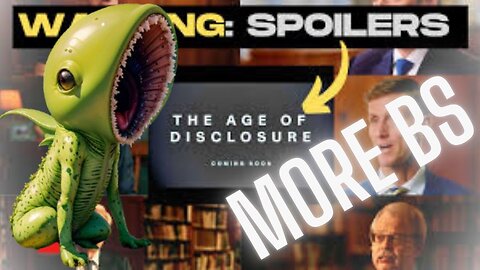 UFO documentary "AGE OF DISCLOSURE." Game changer?! OR MORE BS !