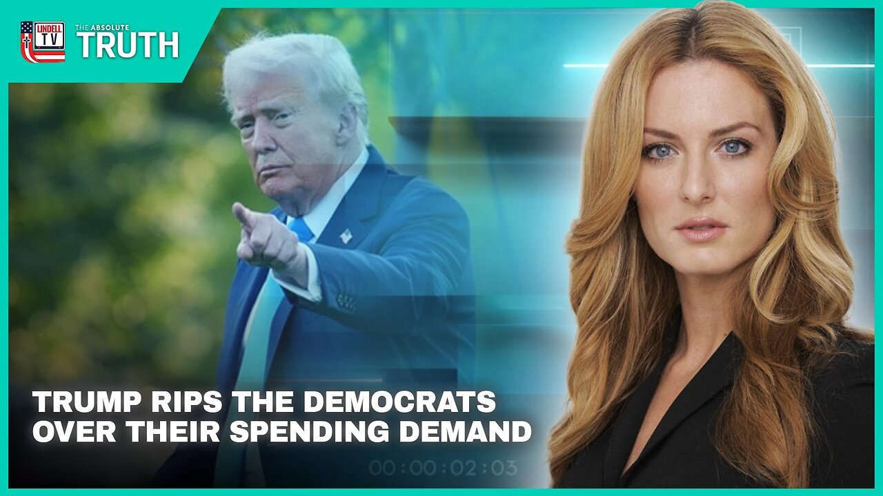 TRUMP RIPS THE DEMOCRATS OVER THEIR NEW $1 TRILLION SPENDING DEMAND