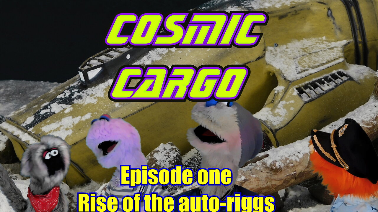Cosmic Cargo full episode.