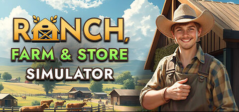 Campaign Ranch Farm and Store Simulator #campaign #keymailer #ranchfarmandstoresimulator
