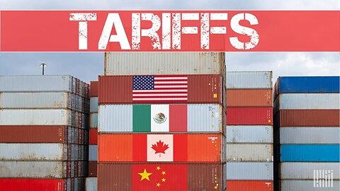 Tariffs & Some Consequences You May Not Have Considered