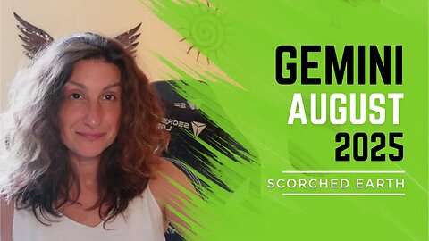 GEMINI || AUGUST 2025