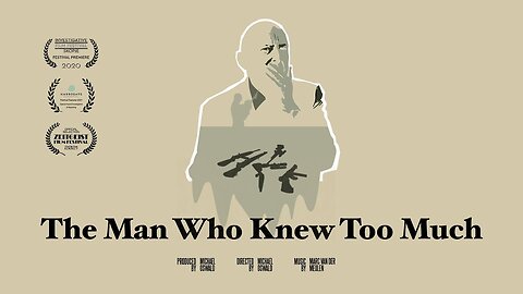 The Man Who Knew Too Much (2020) documentary