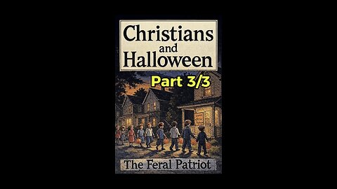 Christians & Halloween: Final Thoughts Part 3/3. My opinion on rethinking this holiday! #Halloween