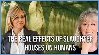 Slaughter Houses: Behind Closed Doors – What Really Happens w/ Investigative Journalist Gail Eisnitz