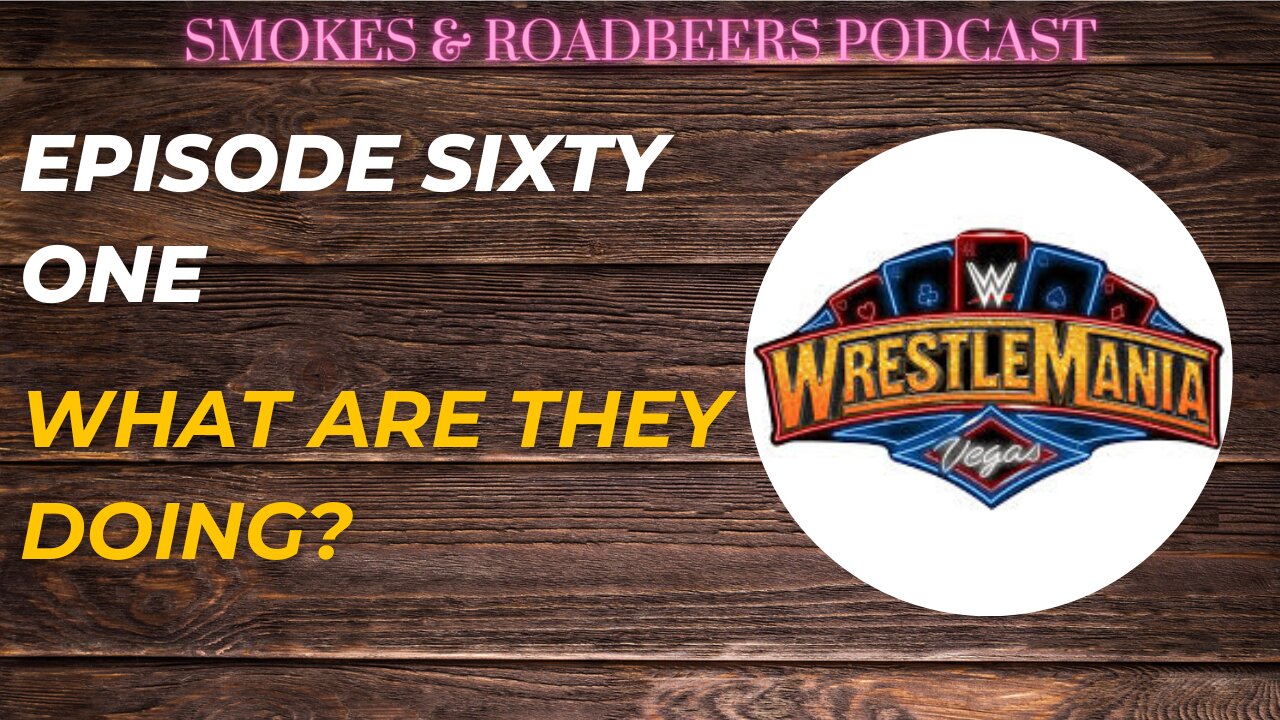 Episode Sixty One