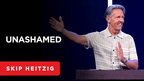 Not Ashamed of the Gospel - Romans 1:16-17 - Skip Heitzig