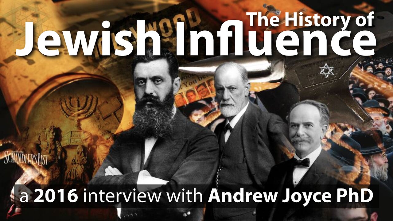 The History of Jewish Influence | Interview with Andrew Joyce PhD | (2016)