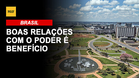 No Brasil, quem tem boas relações com o poder costuma se dar bem