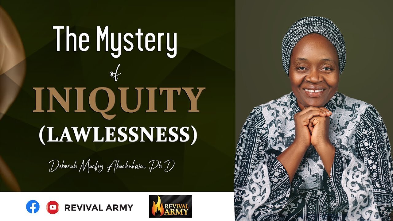 THE MYSTERY OF INIQUITY (LAWLESSNESS)
