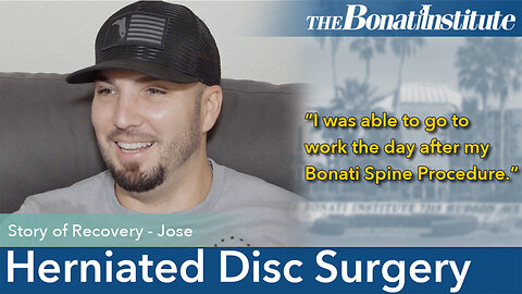 Instant relief after Herniated Disc Surgery: Jose's Story