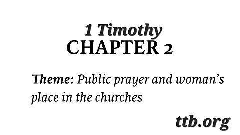 1 Timothy Chapter 2 (Bible Study)