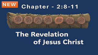 REVELATION CHAPTER 2:8-11 "THE CHURCH OF SMYRNA"