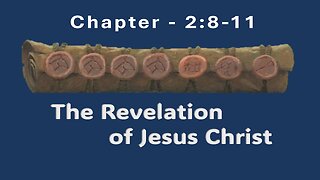 REVELATION CHAPTER 2:8-11 "THE CHURCH OF SMYRNA"