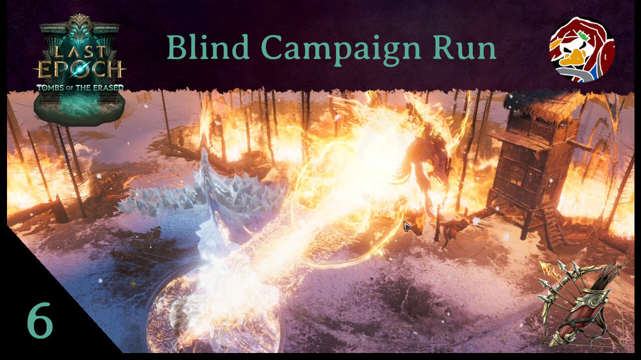Last Epoch Campaign Run 6 - Rahyehameha!