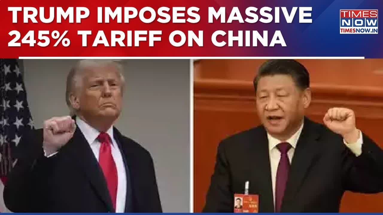 US-China Trade War Escalates As Trump Administration Imposes 245% Tariff On Beijing | Breaking News