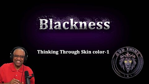 20.Blackness: Thinking through skin color